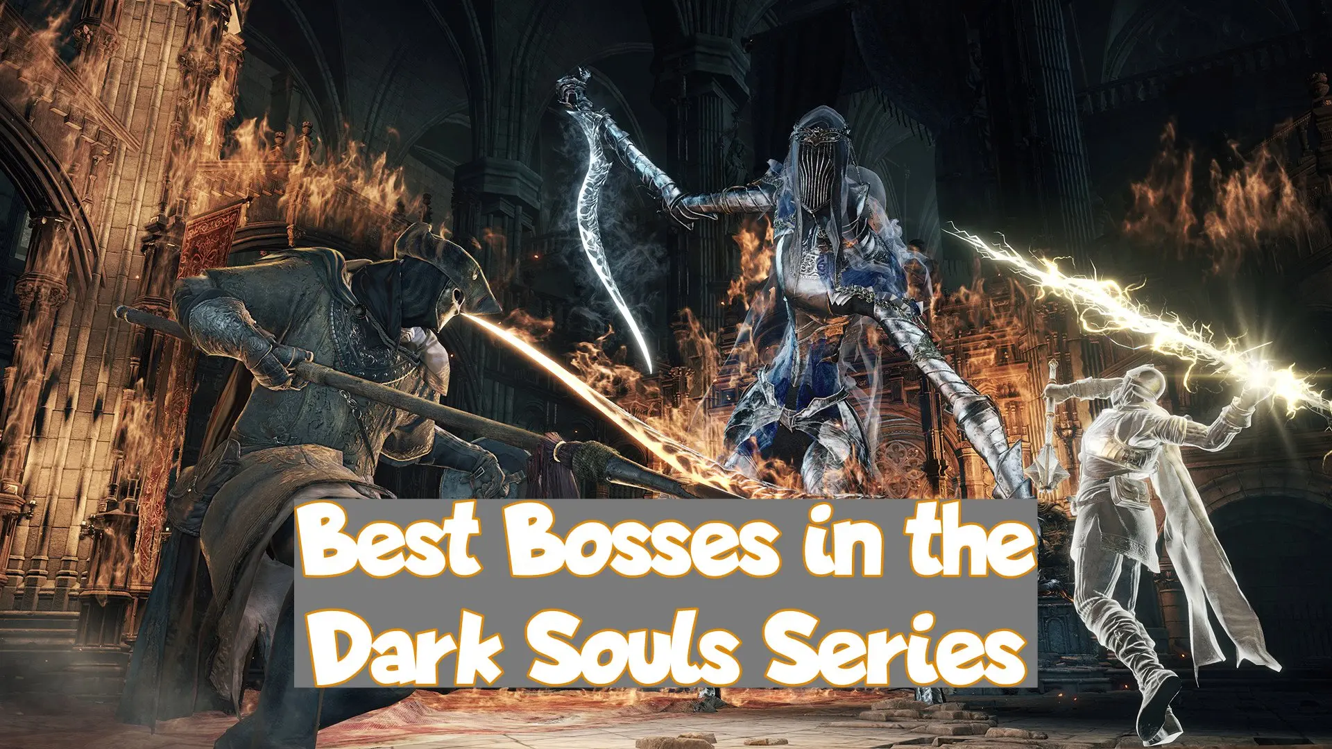 Best Bosses in Dark Souls