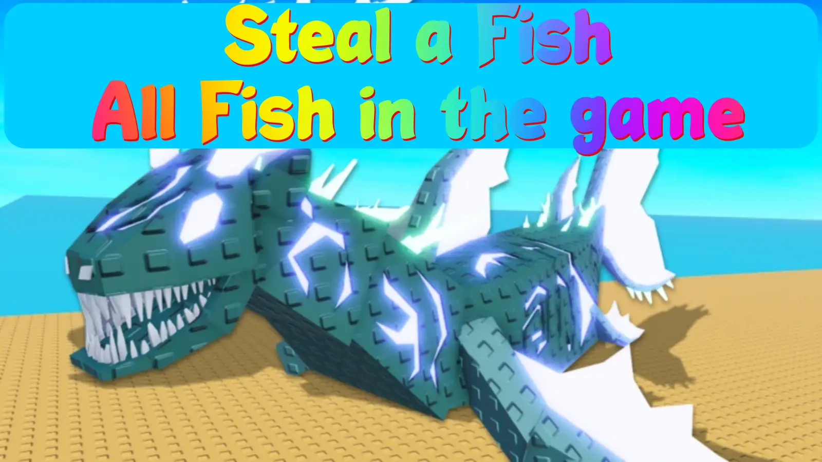 Steal A Fish! List of Fish