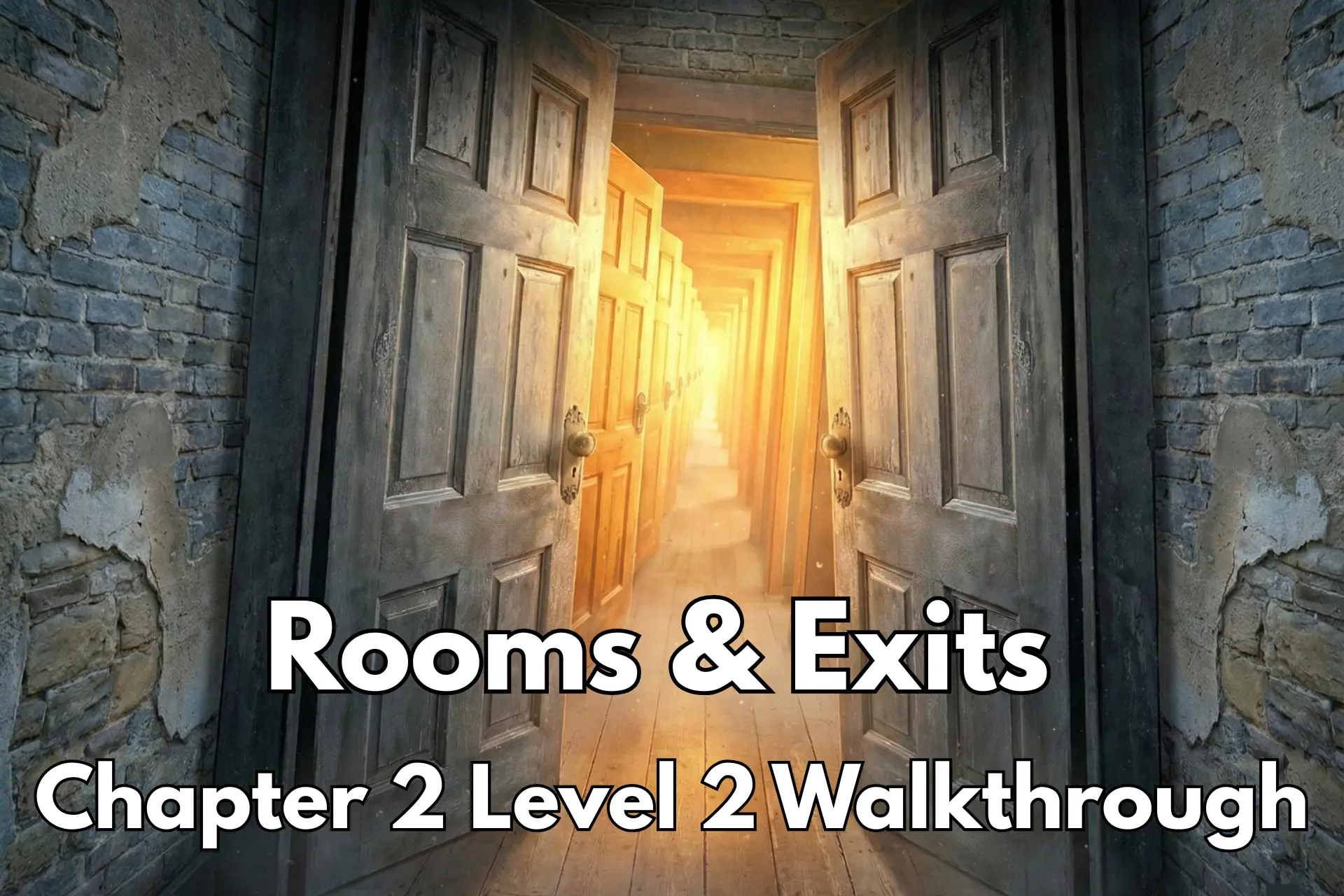 Rooms & Exits Walkthrough for Chapter 2 Level 2