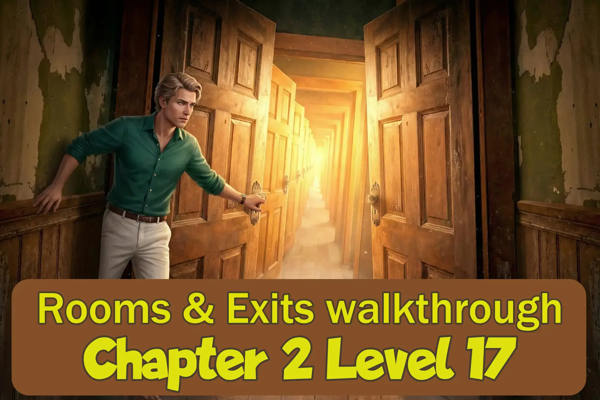 Rooms Exits Walkthrough Chapter 2 Level 17